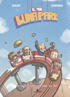 Il tuo lunapark. Fumettogame di Shuky edito da Raven
