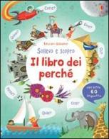 Le emozioni – Il libro dei perché - Usborne