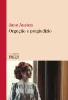Orgoglio e pregiudizio di Jane Austen edito da Foschi (Santarcangelo)