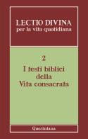 Lectio divina per la vita quotidiana vol.2 edito da Queriniana