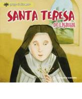 Santa Teresa di Lisieux. Ediz. a colori di Silvia Vecchini edito da Il Pozzo di Giacobbe
