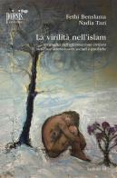 La virilità nell'Islam. Un'analisi dell'affermazione virilista nelle sue determinanti sociali e psichiche di Fethi Benslama, Nadia Tazi edito da Poiesis (Alberobello)