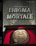 Enigma mortale di Antonio De Lieto Vollaro edito da SBC Edizioni