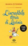 L' incredibile storia di Lavinia di Bianca Pitzorno edito da Einaudi Ragazzi