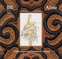 Ainu. Contemporary Japanese artists. Ediz. italiana, inglese e giappnese edito da Antiga Edizioni