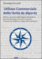 Utilizzo commerciale delle unità da diporto di Giuseppe Accardi edito da Olisterno Editore