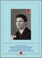 Storia di una vita qualsiasi di Antonio Larivera edito da Nuova Prhomos