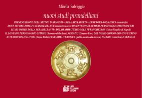 Nuovi studi pirandelliani vol.12 di Mirella Salvaggio edito da Pellegrini