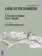 A new life for Zayanderud edito da Aracne (Genzano di Roma)