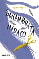 Gayambrita Indaco di Catia Proietti edito da Giunti Editore