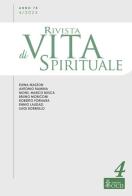 Rivista di vita spirituale (2024) vol. 4 di Marco Busca, Ennio Laudazi, Elena Mazzon edito da OCD