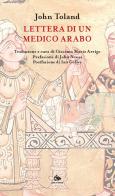 Lettera di un medico arabo di John Toland edito da Editoriale Jouvence