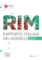 Rapporto italiani nel mondo 2021. Speciale Covid-19 edito da Tau