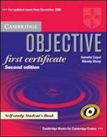 Objective first certificate. Self-study student's book. Per le Scuole superiori di Annette Capel, Wendy Sharp edito da Cambridge University Press