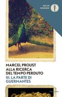 Alla ricerca del tempo perduto vol.3 di Marcel Proust edito da Mondadori