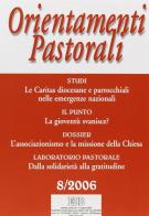 Orientamenti pastorali (2006) vol.8 edito da EDB