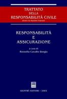 Responsabilità e assicurazione edito da Giuffrè