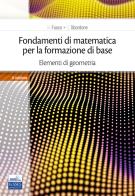 Fondamenti di matematica per la formazione di base vol.2 di Carlo Sbordone, Francesco Sbordone edito da Edises