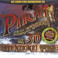 Pirati all'attacco! in 3D. Con CD-ROM edito da Edicart