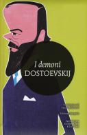 I demoni. Ediz. integrale di Fëdor Dostoevskij edito da Newton Compton Editori