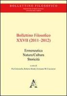 Bollettino filosofico (2011-2012) vol.27 edito da Aracne
