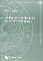 Operational models for language education di Paolo E. Balboni edito da Guerra Edizioni