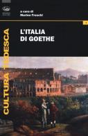 L' Italia di Goethe edito da Bonanno