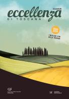 Eccellenza di Toscana. Guida 2024. Le migliori aziende vitivinicole di Associazione Italiana Sommelier Tos edito da Gruppo Editoriale