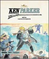 Ken Parker vol.35 di Giancarlo Berardi edito da Mondadori Comics