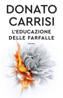L'educazione delle farfalle di Donato Carrisi edito da Superpocket