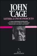 Lettera a uno sconosciuto di John Cage edito da Socrates