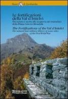 Le fortificazioni della val d'Intelvi. Tra natura e storia alla scoperta dei manufatti della prima guerra mondiale di Antonio Greco, Davide Beccarelli edito da Bellavite Editore