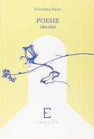 Poesie 1984-2003 di Giovanna Sicari edito da Edizioni Empiria Ass. Cult.