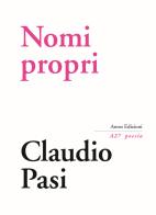 Nomi propri di Claudio Pasi edito da Amos Edizioni