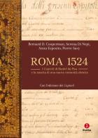 Roma 1524. I Capitoli di Daniel da Pisa e la nascita di una nuova comunità ebraica di Bernard D. Cooperman, Serena Di Nepi, Anna Esposito edito da Giuntina