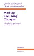 Aby Warburg and living thought edito da Ronzani Editore
