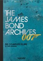 The James Bond Archives. The complete films di Paul Duncan edito da Taschen