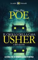 Il crollo della casa Usher e altri racconti di Edgar Allan Poe edito da Feltrinelli
