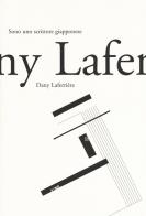 Sono uno scrittore giapponese di Dany Laferrière edito da 66thand2nd