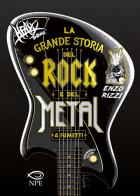 Heavy Bone. La grande storia del rock e del metal a fumetti. Omnibus edition di Enzo Rizzi edito da Edizioni NPE