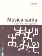 Musica sarda. Canti e danze popolari. Con 2 CD Audio di Diego Carpitella, Pietro Sassu, Leonardo Sole edito da Nota