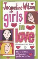 Girls in love. Tre ragazze tre vol.1 di Jacqueline Wilson edito da Salani