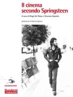 Il cinema secondo Springsteen edito da Mephite
