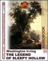 The legend of sleepy hollow. Audiolibro. CD Audio e CD-ROM di Washington Irving edito da ABC (Rovereto)