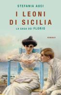 I Leoni di Sicilia. La saga dei Florio di Stefania Auci edito da Superpocket
