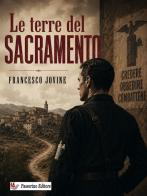 Le terre del Sacramento. Nuova ediz. di Francesco Jovine edito da StreetLib
