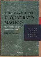 Il quadrato magico di Rino Cammilleri edito da Rizzoli