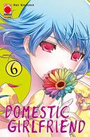 Domestic girlfriend vol.6 di Kei Sasuga edito da Panini Comics