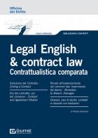 Legal english e contract law. Contrattualistica comparata di Patrizia Giampieri edito da Giuffrè