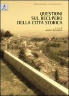 Questioni sul recupero della città storica edito da Aracne